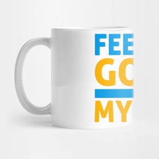 Feeling Good with Myself Mug